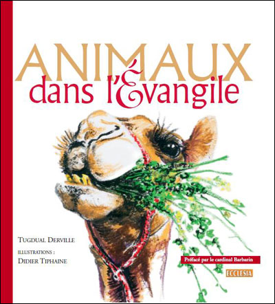 Chronique des animaux dans l'Evangile