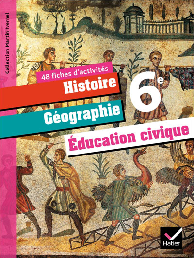 Histoire-Géographie et Education Civique 6ème