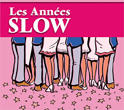 Annees slow