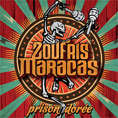Mix : Zoufris Maracas Prison-doree