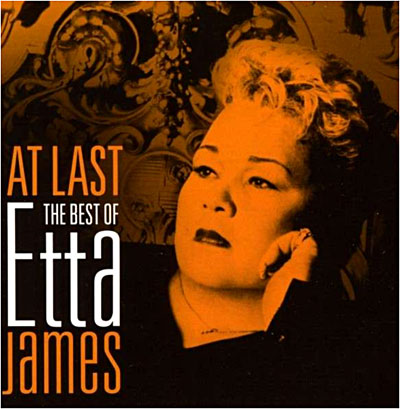At last - The best of Etta James