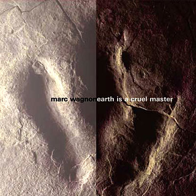Earth is a cruel master