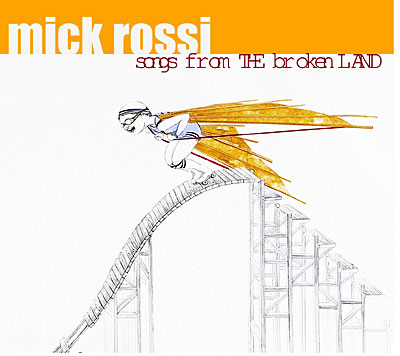 Songs from the Broken Land