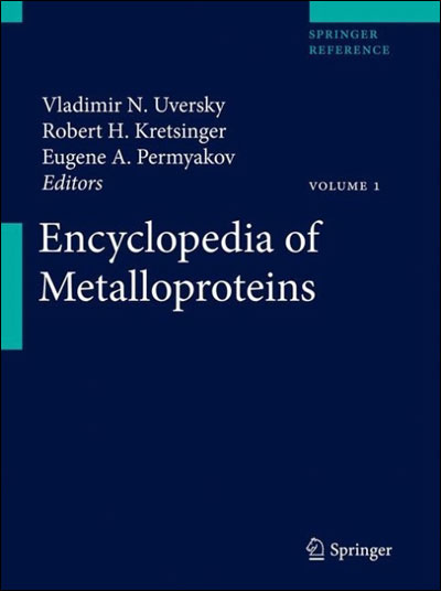 Encyclopedia of Metalloproteins. 2 Bände