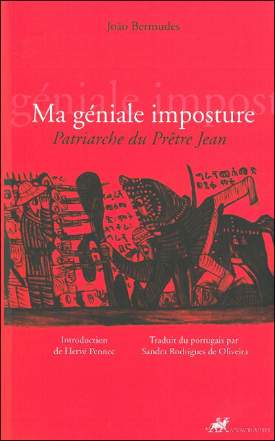 Ma geniale imposture - Joao Bermudes - broché