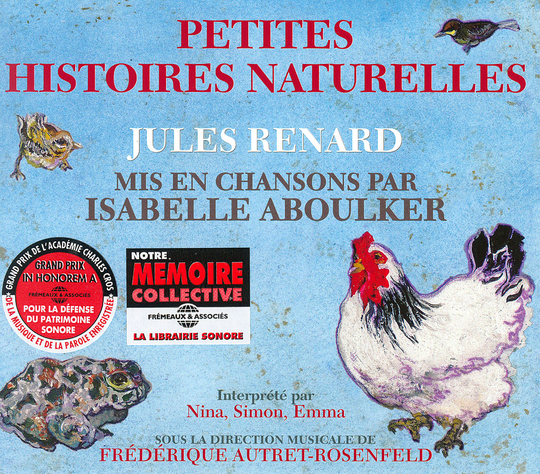 Petites histoires naturelles jules renard mis en chansons