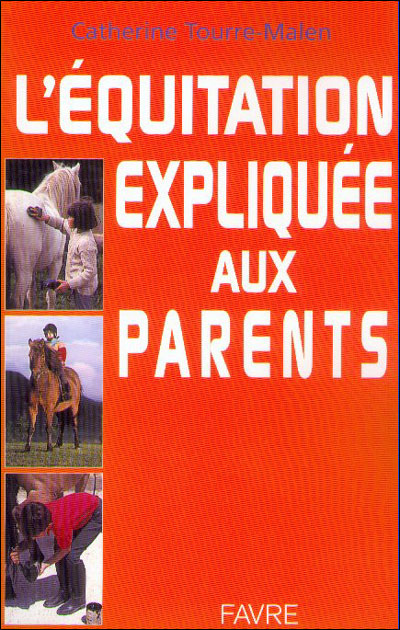 L'équitation expliquée aux parents