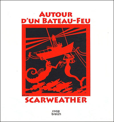 Autour d'un bateau-feu