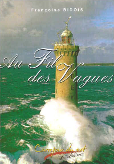 Au fil des vagues