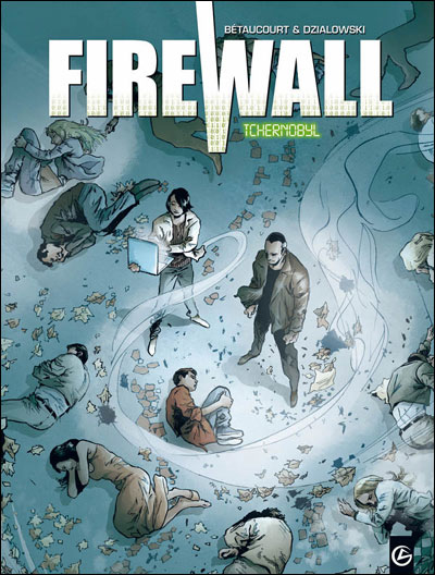 Firewall - volume 1 - Tchernobyl