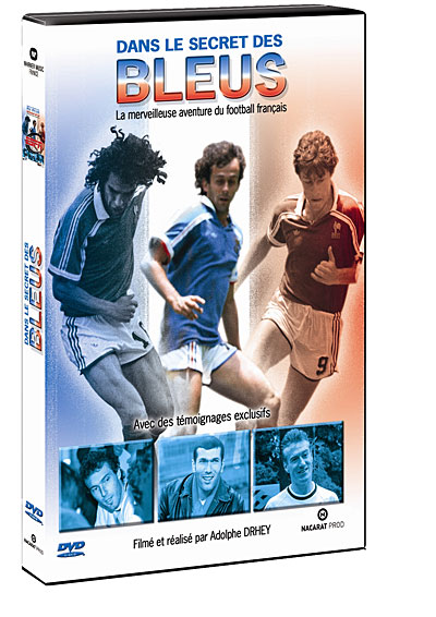 Dans le secret des bleus