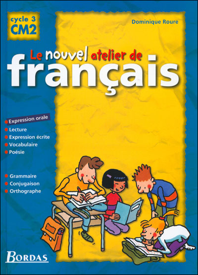 Nouvel Atelier De Francais Cm2 Manuel 2001