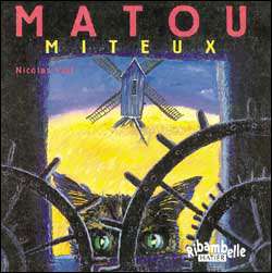 Ribambelle CP série bleue éd. 2008 - Matou Miteux - Album 5