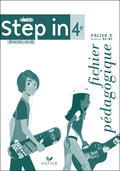Let's Step In Anglais 4ème