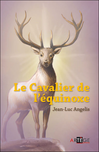 Le cavalier de l'équinoxe