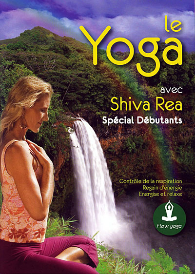 Yoga spécial débutants avec Shiva Rea