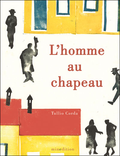 Homme au chapeau (l')