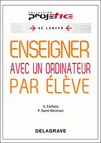Enseigner avec un ordinateur par élève