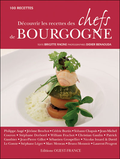 Découvrir les recettes des chefs de Bourgogne
