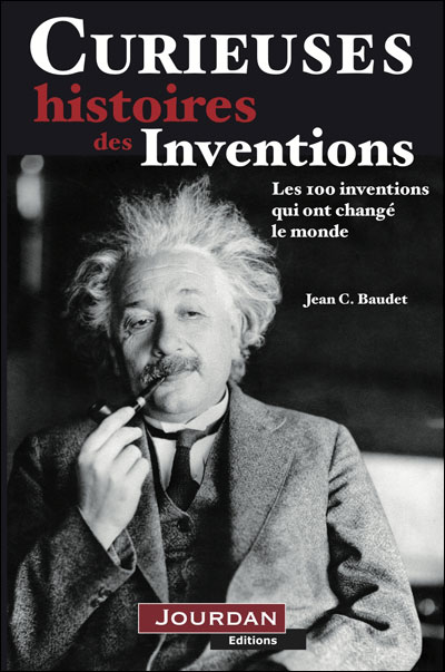 Curieuses histoires des inventions