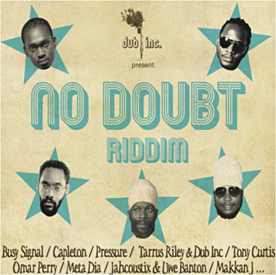 No doubt riddim