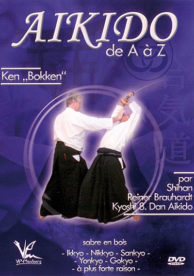 Aikido de A à Z : Ken Bokken