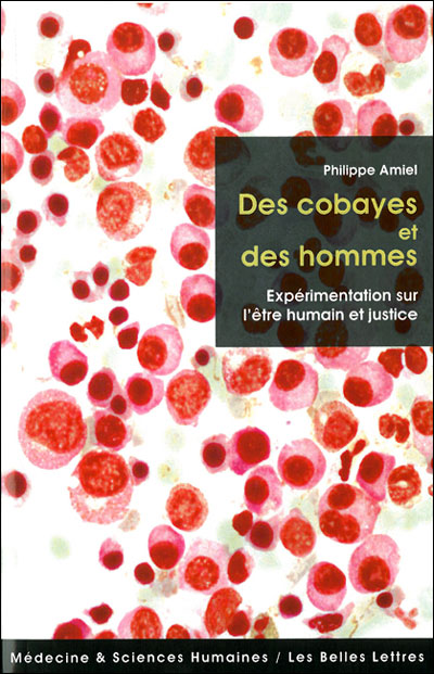 Des cobayes et des hommes