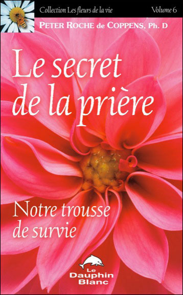 Le secret de la prière