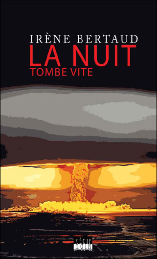 La nuit tombe vite