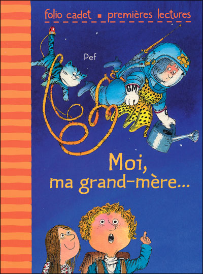 Moi, ma grand-mère¿