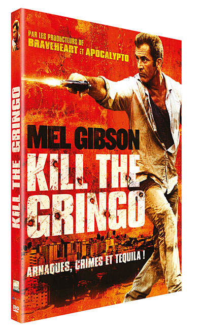 Kill the Gringo