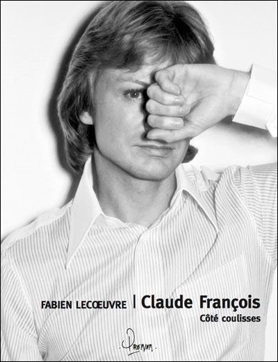 claude francois cote coulisses broche fabien lecoeuvre achat livre fnac