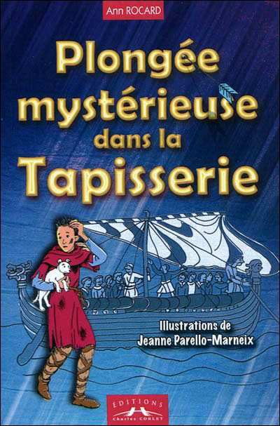 Plongée mystérieuse dans la Tapisserie