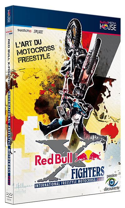 Red Bull X-Fighters 2011 : L'Art du Motocross Freestyle