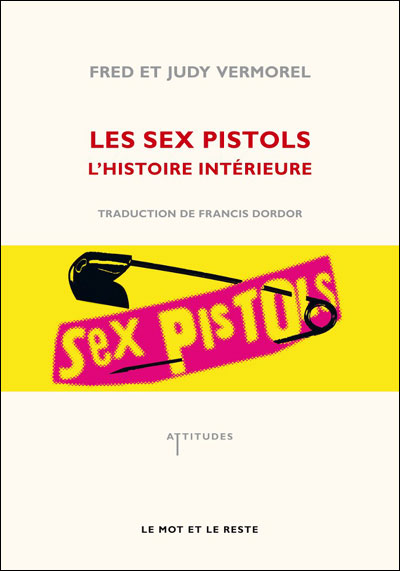 Les sex pistols, l'histoire interieure