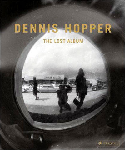 Dennis Hopper: the lost album