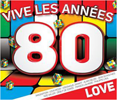 Vive les années 80 - Love