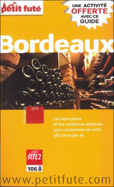 Bordeaux 2012 Petit Fute - 