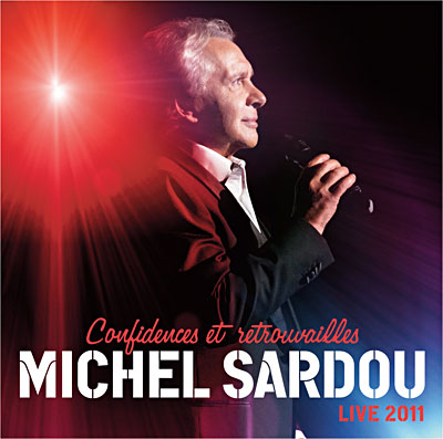 Confidences et retrouvailles - Live 2011