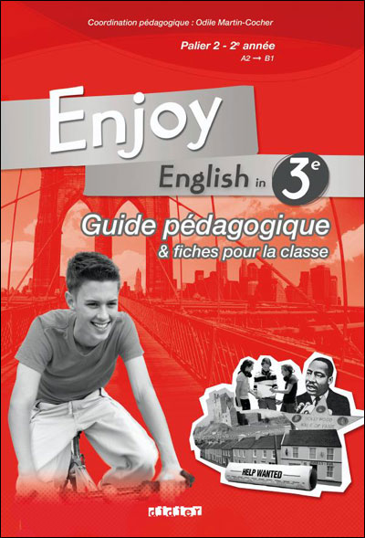 Enjoy English 3e - Guide pédagogique - version papier Livre du ...