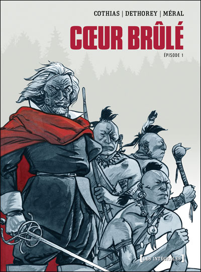 Coeur Brûlé - Intégrale