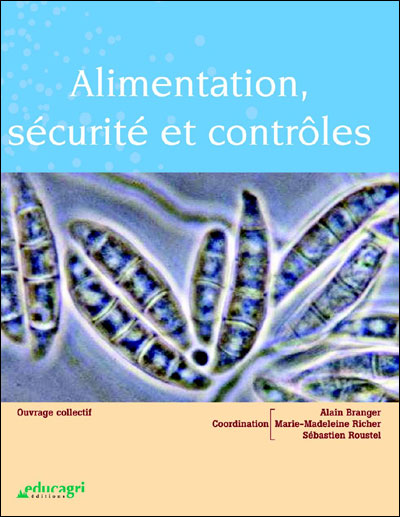 Alimentation, securite et controles microbiologiques