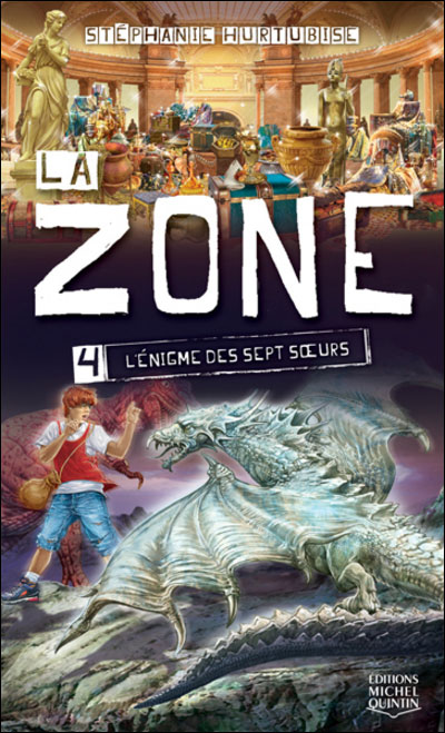 La zone - tome 4 L'énigme des sept soeurs