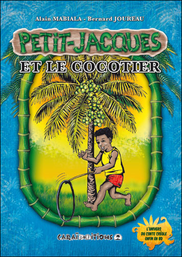 Petit Jacques et le cocotier