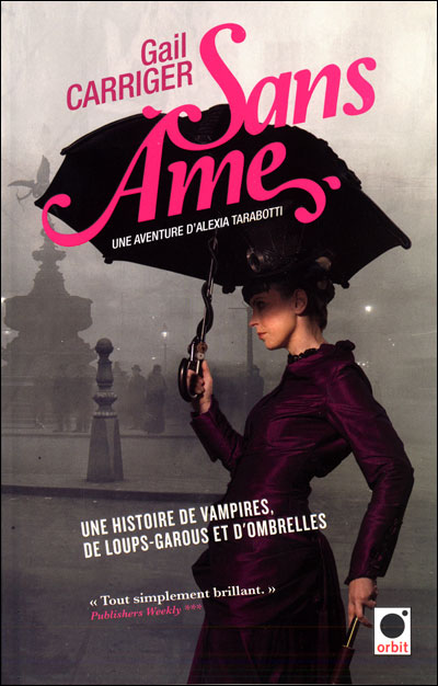 Sans âme (Le Protectorat de l'ombrelle*)