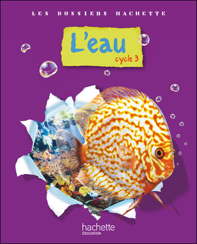 L'eau, cycle 3
