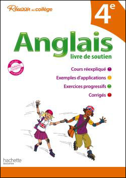 Réussir Au Collège Anglais 4E