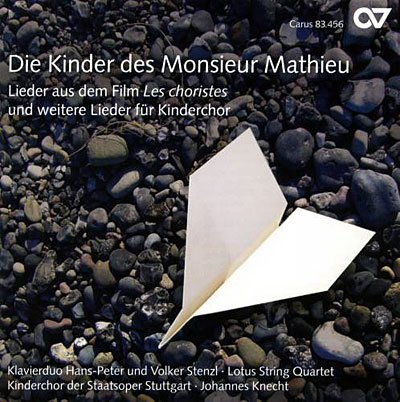 Die kinder des Monsieur Mathieu - Lieder aus dem film Les Choristes