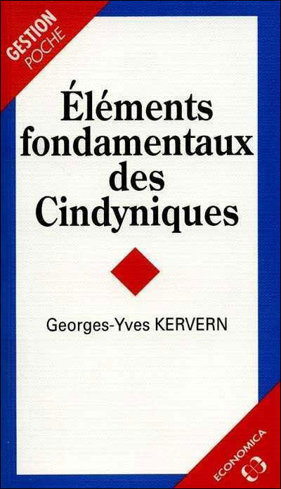 Elements fondamentaux des cindyniques