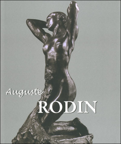 Auguste Rodin - relié - Rainer Maria Rilke - Achat Livre ou ebook | fnac